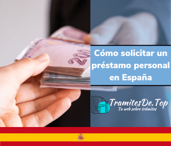 Cómo solicitar un préstamo personal en España