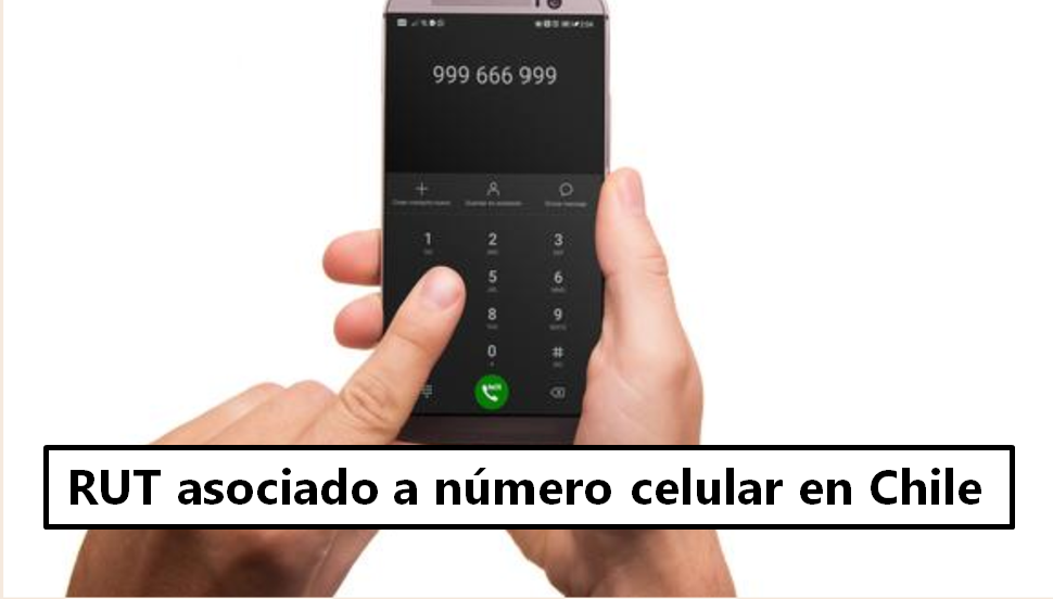 RUT asociado a número celular en Chile