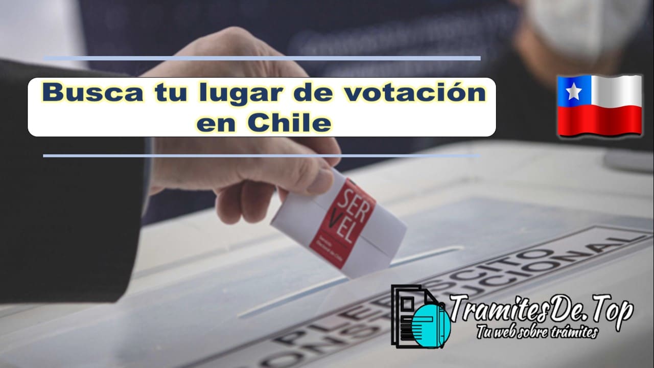 Busca tu lugar de votación en Chile
